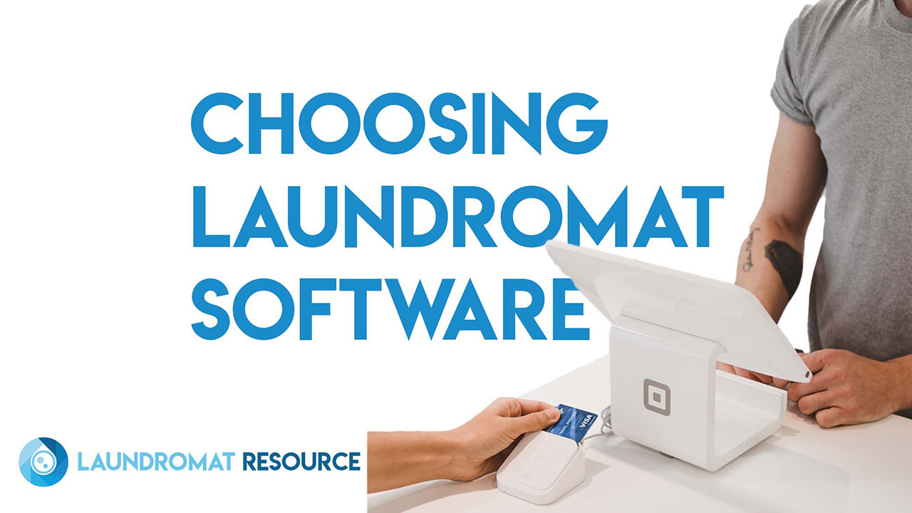 How to Decide on the Right Laundromat Software